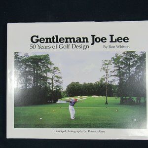 Gentleman Joe Lee Book Ron Whitten Copyright 2002